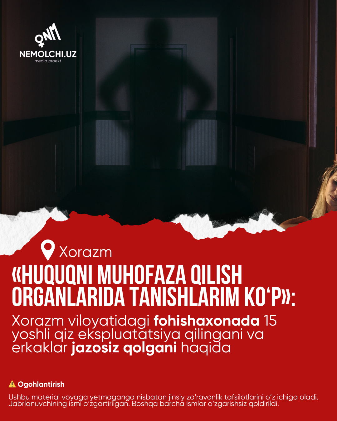 “Huquqni muhofaza qilish organlarida tanishlarim ko‘p”: Xorazm viloyatidagi fohishaxonada 15 yoshli qiz ekspluatatsiya qilingani va erkaklar jazosiz qolgani haqida