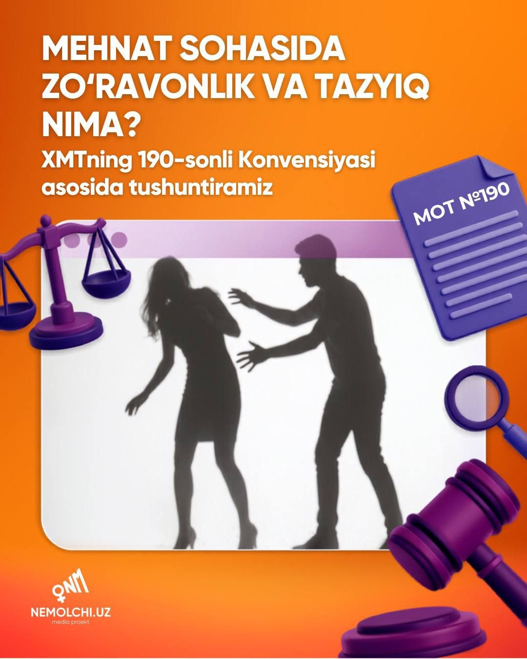Mehnat sohasida zo‘ravonlik va tazyiq nima? XMTning 190-sonli Konvensiyasi asosida tushuntiramiz